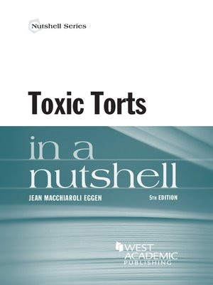 cover image of Toxic Torts in a Nutshell
